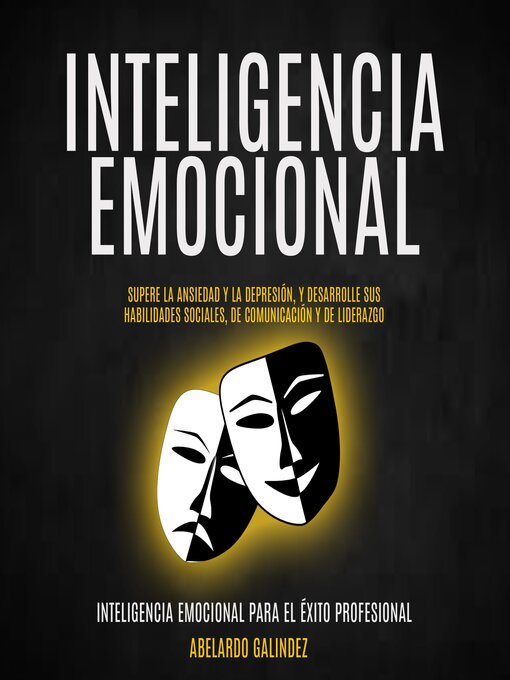 Title details for Inteligencia emocional by Abelardo Galindez - Available